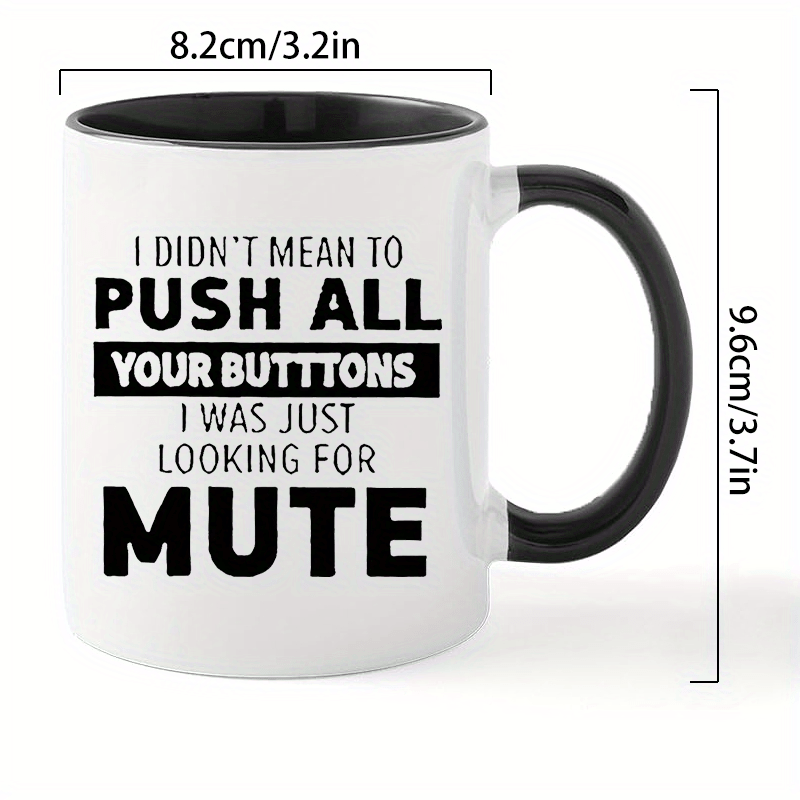 1pc Humorous Ceramic Coffee Mug - Reusable, Insulated, Hand-Wash Only - Ideal for Home & Office Use, Perfect Gift for Men & Women