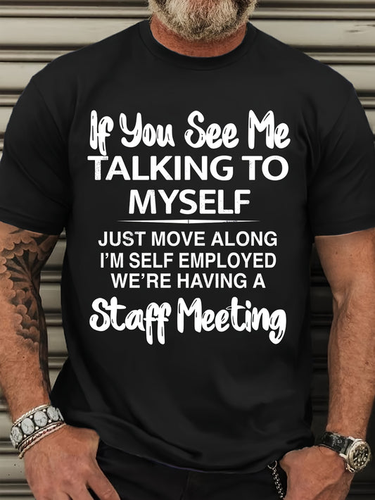 Summer Men'S Large Size If You See Me Talking to Myself Graphic Print T-Shirt, Outdoor Sports Short-Sleeved T-Shirt