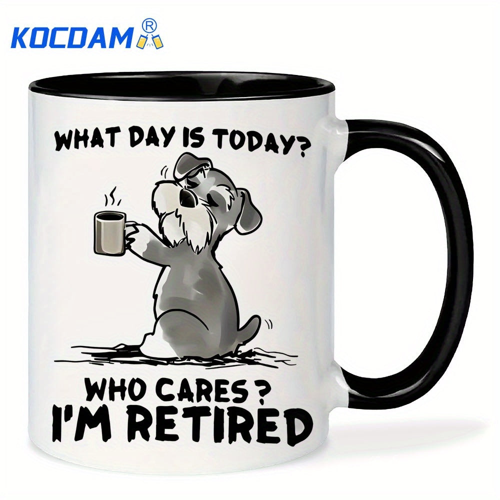 1pc "What Day is Today? Who Cares? I'm Retired" Humorous Quote Retirement Celebration Ceramic Coffee Mug 11oz - Ideal Gift for All Seasons Ideal Gift for Easter, Birthday