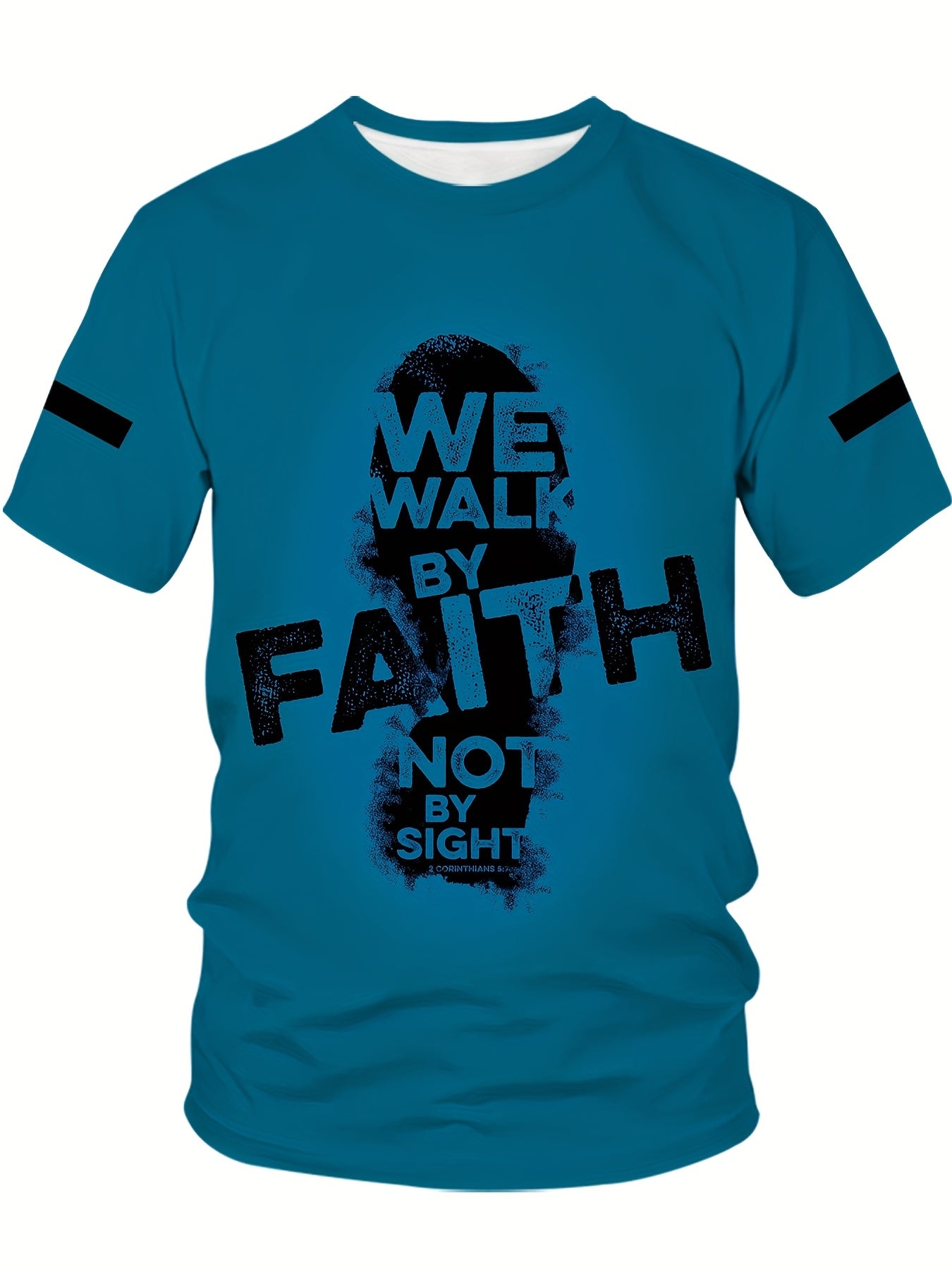 We Act on Faith Not Sight 4 Full Body Print 3D Men's and Women's T-shirts, Sports T-shirts, Faith Shirts, PLUS SIZE