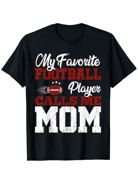 Mothers Day American Football Player Mom T-Shirt - "My Favorite Football Player Calls Me Mom" Graphic, 100% Cotton Comfort Fit Crew Neck Tee, Slightly Elastic Casual Summer Top for Women, Sizes S-XXXL, Football Mom Shirt