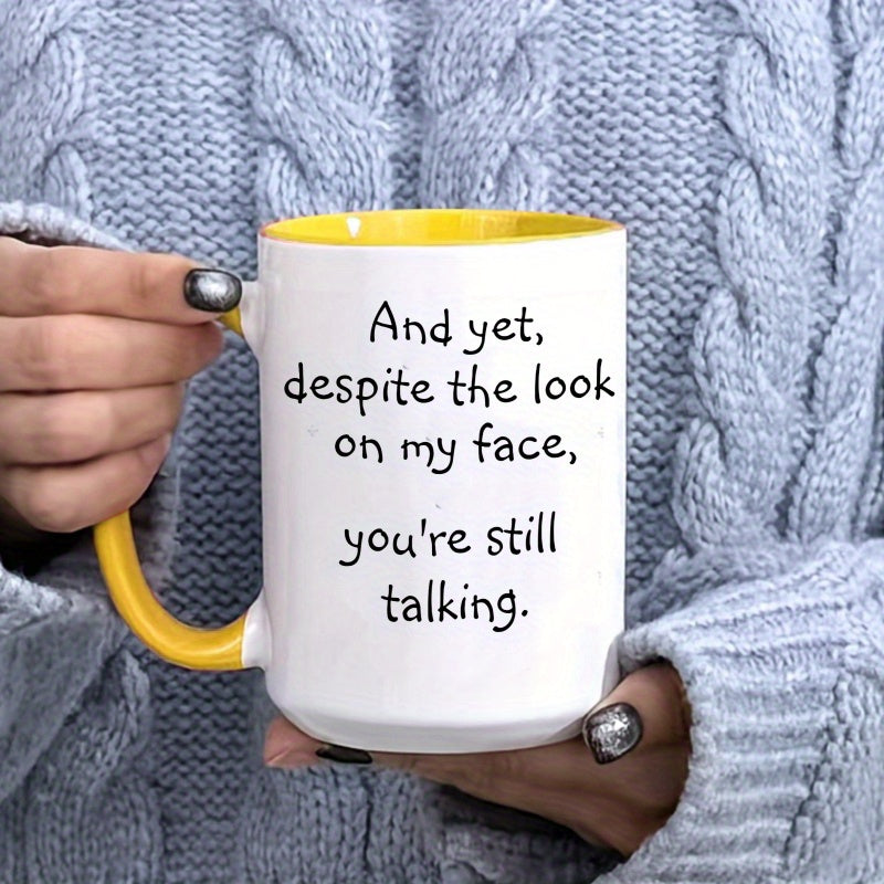 15OZ Mug with Funny Quote - Perfect Gift for Coffee Lovers, Christmas, Birthdays, Family, and Holidays