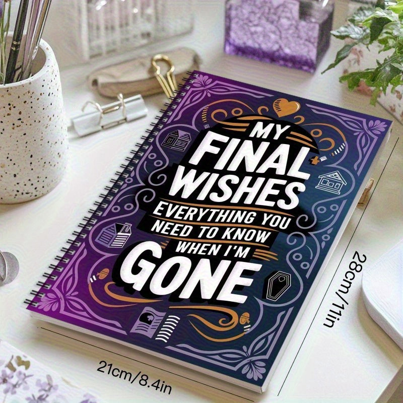 My Last Wish: Everything You Need to Know When I'm Gone - Spiral Bound Lifetime Planner & Will Organizer, Purple & Golden Cover with Durable Paper - Funeral Arrangements, Heir Planner, Legacy Organizer for Adults, Handbook fo